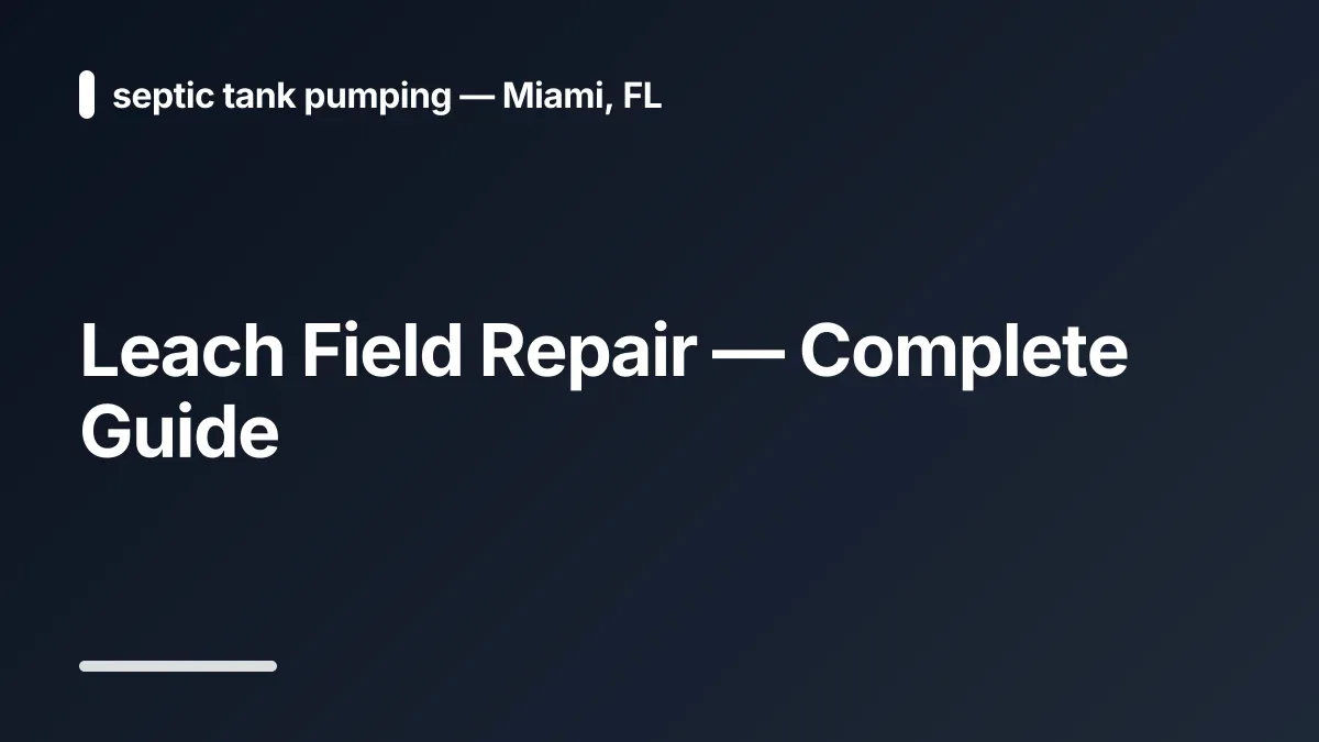 leach field repair cost
